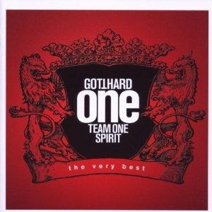 Gotthard One Team One Spirit - The Very Best, 2004