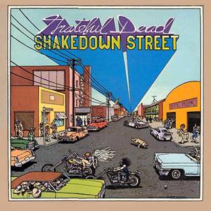 Grateful Dead Shakedown Street, 1978