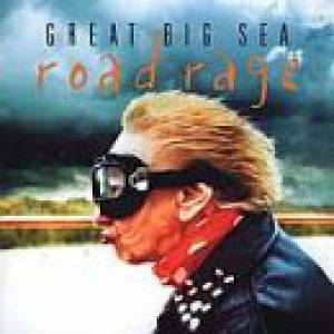 Great Big Sea Road Rage, 2000
