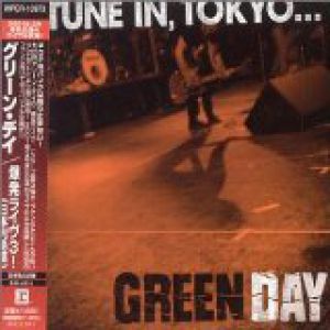 Green Day Tune in Tokyo, 2001