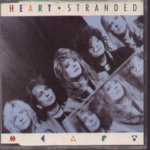 Heart Stranded, 1990