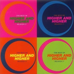 Heaven 17 Higher and Higher – The Best of Heaven 17, 1993