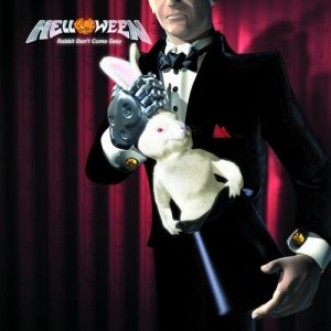 Helloween Rabbit Don't Come Easy, 2003