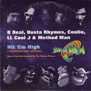 Hit 'Em High (The Monstars' Anthem) Album 