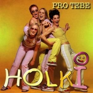 Holki Pro tebe, 2000