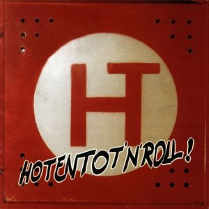 HT Hotentot'n'roll!, 1997