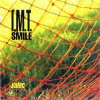 IMT Smile Válec, 1998
