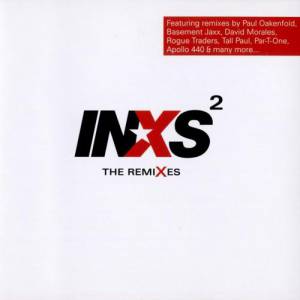 INXS²: The Remixes - album