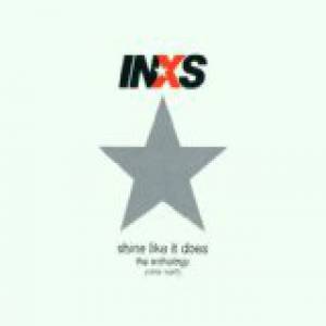 INXS Shine Like It Does - The Anthology (1979-1997), 2001
