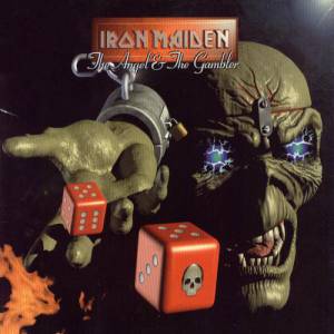 Iron Maiden The Angel and the Gambler, 1998