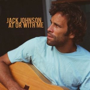 Jack Johnson At or With Me, 2010