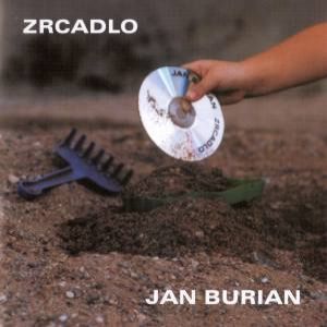 Jan Burian Zrcadlo, 2002