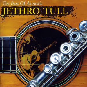 The Best of Acoustic Jethro Tull