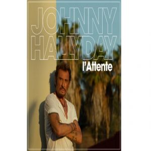 Johnny Hallyday L'Attente, 1800