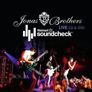 Jonas Brothers Live: Walmart Soundcheck, 2009
