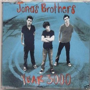Jonas Brothers Year 3000, 2006