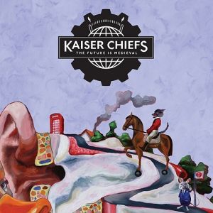 Kaiser Chiefs The Future Is Medieval, 2011