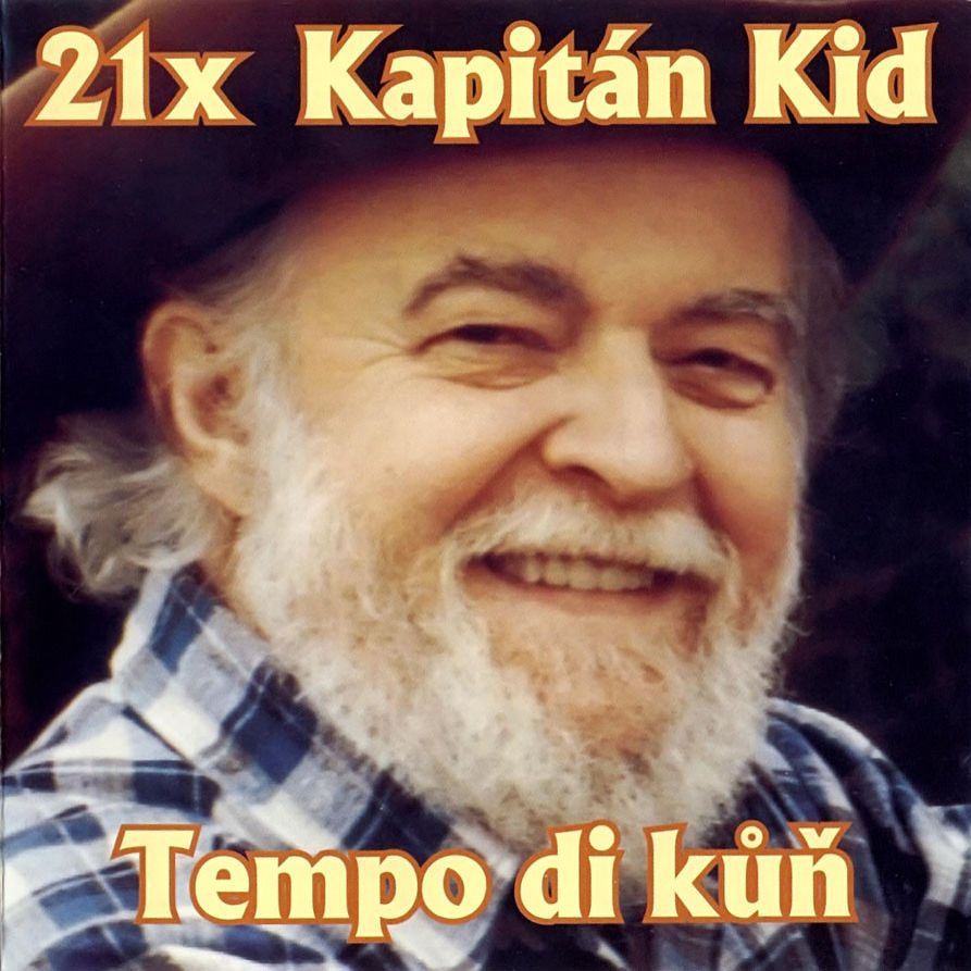 Kapitán Kid Tempo di kůň, 2007