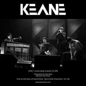 Keane Live Recordings: European Tour 2008, 2008
