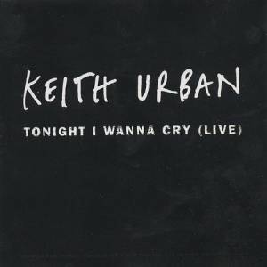 Tonight I Wanna Cry - album