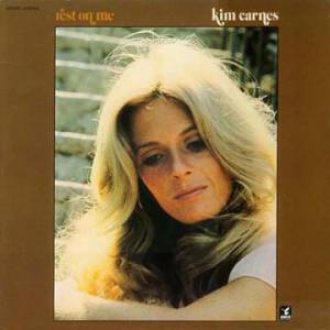 Kim Carnes Rest On Me, 1971