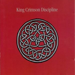 King Crimson Discipline, 1981