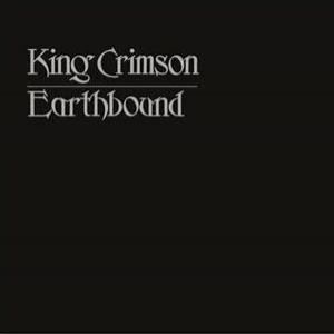 King Crimson Earthbound, 1972