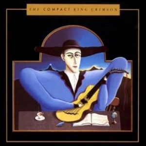 King Crimson The Compact King Crimson, 1986