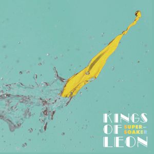 Album Kings of Leon - Supersoaker