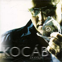 Michael Kocáb Za kyslík, 2002
