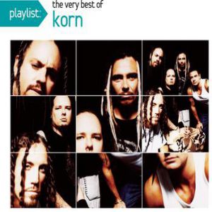 Korn Playlist: The Very Best of Korn, 2008
