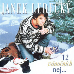 Janek Ledecký 12 Vánočních nej..., 2006