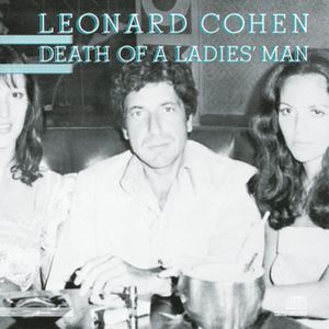 Leonard Cohen Death Of A Ladies' Man, 1977