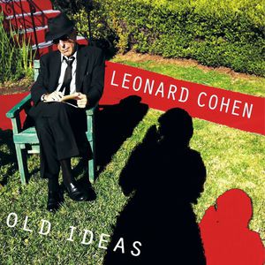 Leonard Cohen Old Ideas, 2012