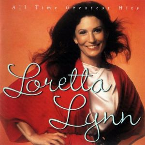Loretta Lynn All-Time Greatest Hits, 2002