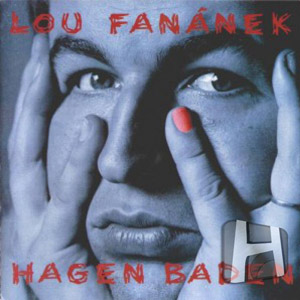 Lou Fanánek Hagen Hagen Baden, 1993