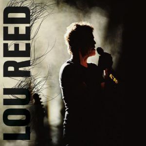 Lou Reed Animal Serenade, 2004