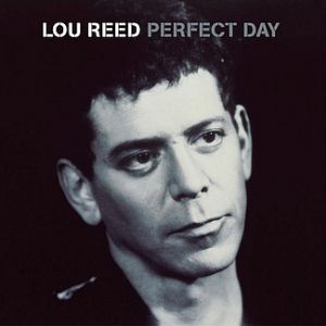 Lou Reed Perfect Day, 1997