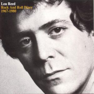 Lou Reed Rock and Roll Diary: 1967–1980, 1980