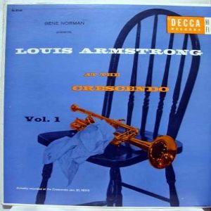 Louis Armstrong Louis Armstrong At The Crescendo, 1956