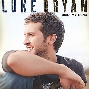 Luke Bryan Doin' My Thing, 2009