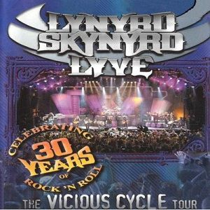 Lynyrd Skynyrd Lyve: The Vicious Cycle Tour - album