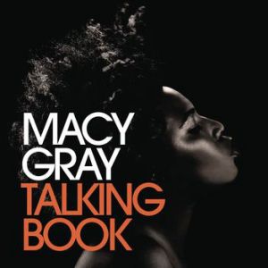 Macy Gray Talking Book, 2012