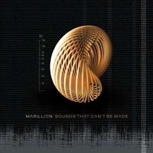 Marillion Sounds That Can't Be Made, 2012