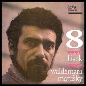 Osm lásek Waldemara Matušky Album 