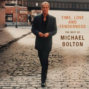 Time, Love and Tenderness – The Best of Michael Bolton Album 