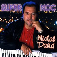 Michal David Super noc, 1998