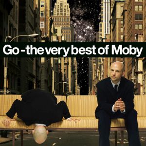 Go – The Very Best of Moby Album 