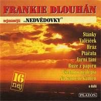 Nedvědi Frankie Dlouhán, 2007
