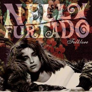 Nelly Furtado Folklore, 2003
